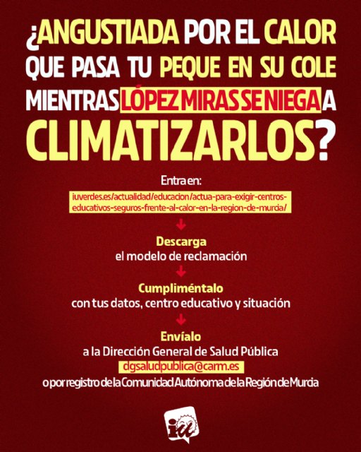 IU-Verdes lanza una campaña ciudadana para exigir aulas seguras frente al calor en la Región de Murcia