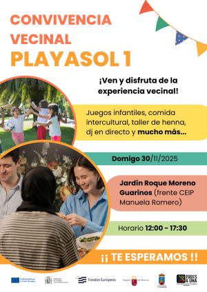 Jornada de Convivencia Vecinal y encuentro cultural en el Barrio de Playasol 1