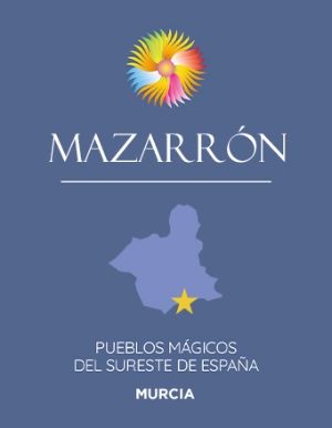 Mazarrón, entre los “Pueblos Mágicos de España”