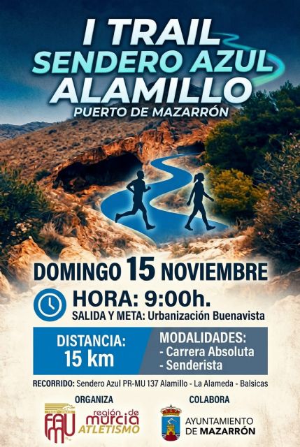 Puerto de Mazarrón, a dos meses de su I Trail Sendero Azul Alamillo